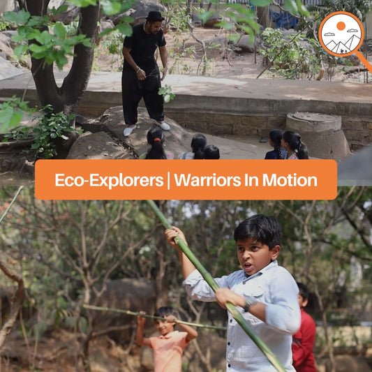 Eco-Explorers | Warriors In Motion